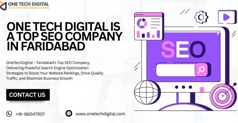 One Tech Digital Is A Top Seo Company In Faridabad