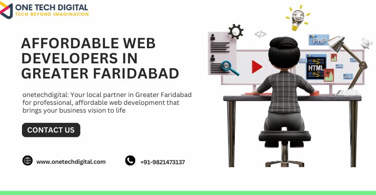 Affordable Web Developers in Greater Faridabad.