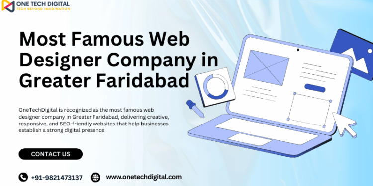 Most Famous Web Designer Company in Greater Faridabad