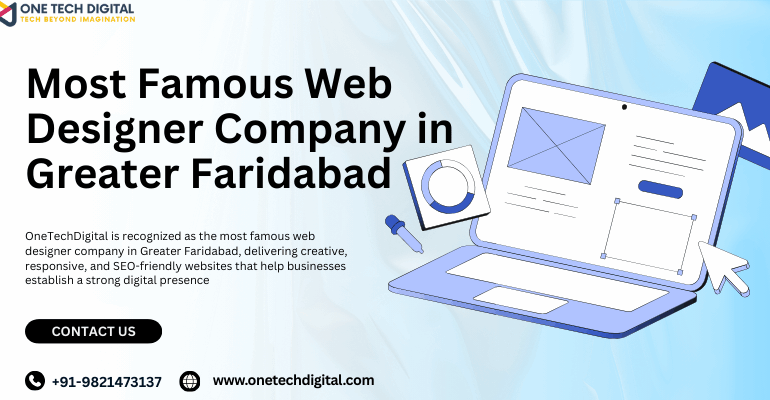 Most Famous Web Designer Company in Greater Faridabad