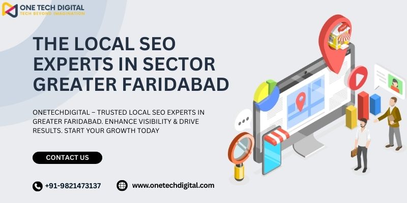 The Local SEO Experts In Sector Greater Faridabad