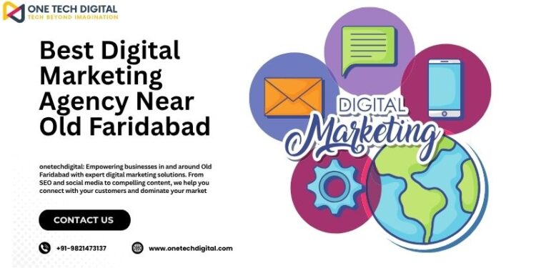 Best Digital Marketing Agency Near Old Faridabad