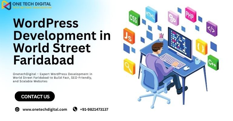 WordPress Development in World Street Faridabad