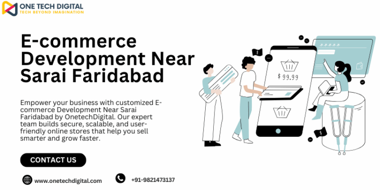 E-commerce Development Near Sarai Faridabad