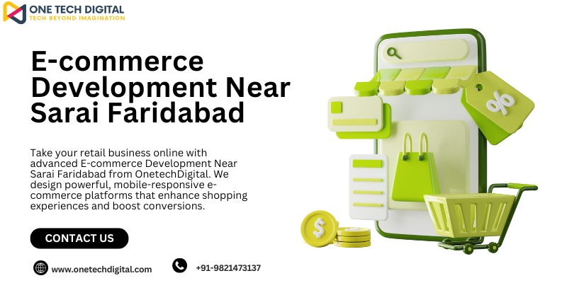 E-commerce Development Near Sarai Faridabad