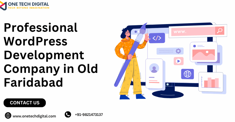 Professional WordPress Development Company in Old Faridabad
