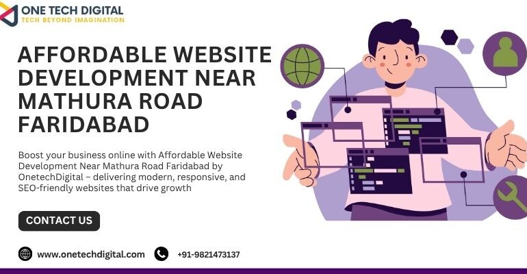 Affordable Website Development Near Mathura Road Faridabad