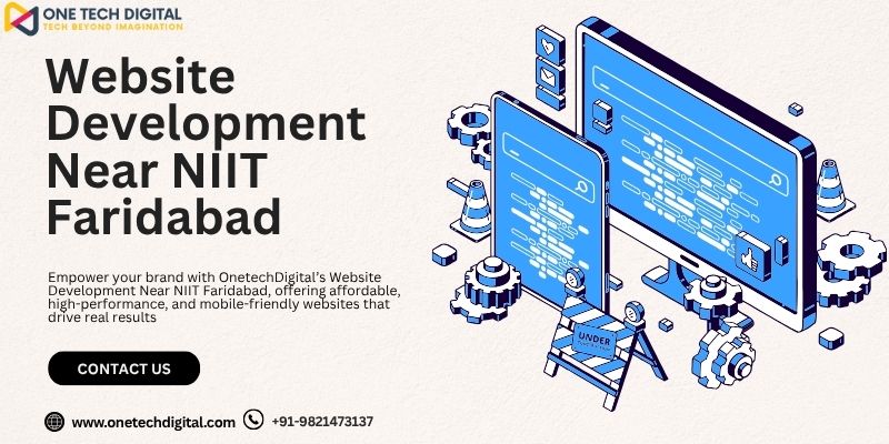 Website Development Near NIIT Faridabad