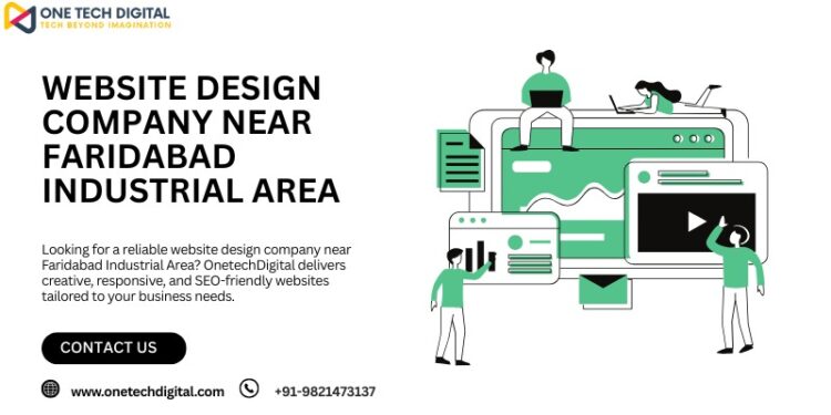 Website Design Company Near Faridabad Industrial Area
