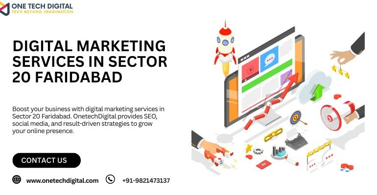 Digital Marketing Services in Sector 20 Faridabad