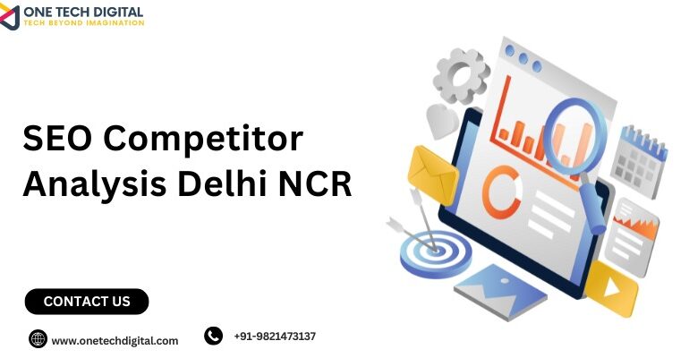 SEO Competitor Analysis Delhi NCR