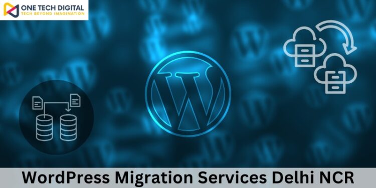 WordPress Migration Services Delhi NCR