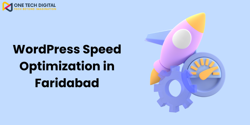 WordPress Speed Optimization in Faridabad