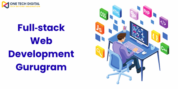 Full‑stack Web Development Gurugram