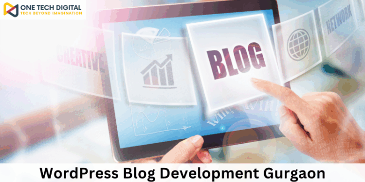 WordPress Blog Development Gurgaon